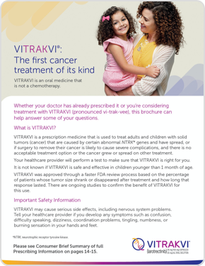 VITRAKVI® (larotrectinib) - Patient Brochure